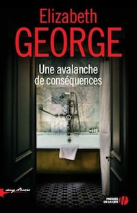 Elizabeth GEORGE - Une avalanche de consequences