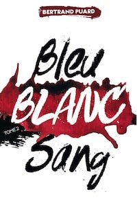 Bleu blanc sang