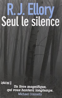 Seul le silence - R. J. Ellory