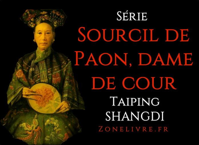 sourcil-de-paon-dame-de-cour-taiping-shangdi sourcil-de-paon-dame-de-cour-taiping shangdi