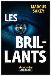 Brillants - marcus sakey