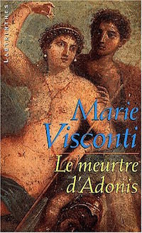 le-meurtre-d-adonis-marie visconti