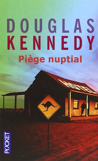 piege-nuptial-douglas kennedy