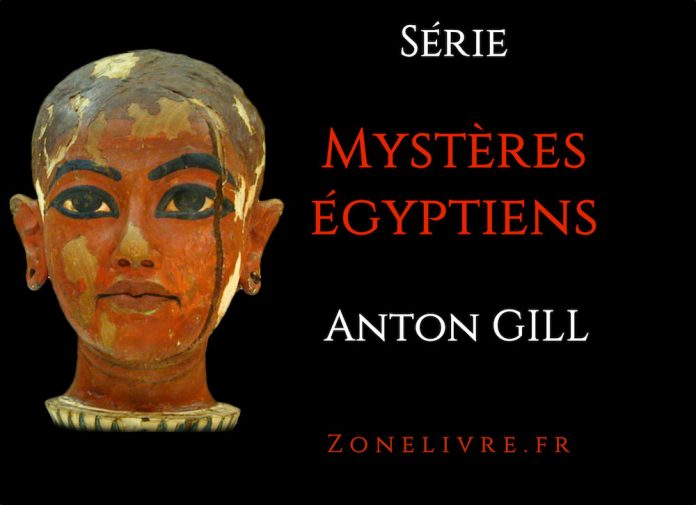 anton gill-mysteres-egyptiens