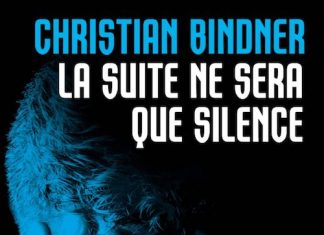 christian-binder-la-suite-ne-sera-que-silence