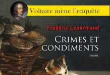 Frédéric LENORMAND : Voltaire mène l'enquête - 04 - Crimes et Condiments