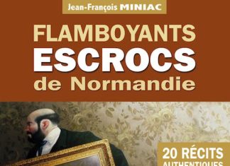 jean-francois-miniac-flamboyants-escrocs-de-normandie
