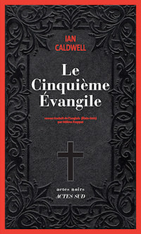 Ian CALDWELL : Le cinquième évangile
