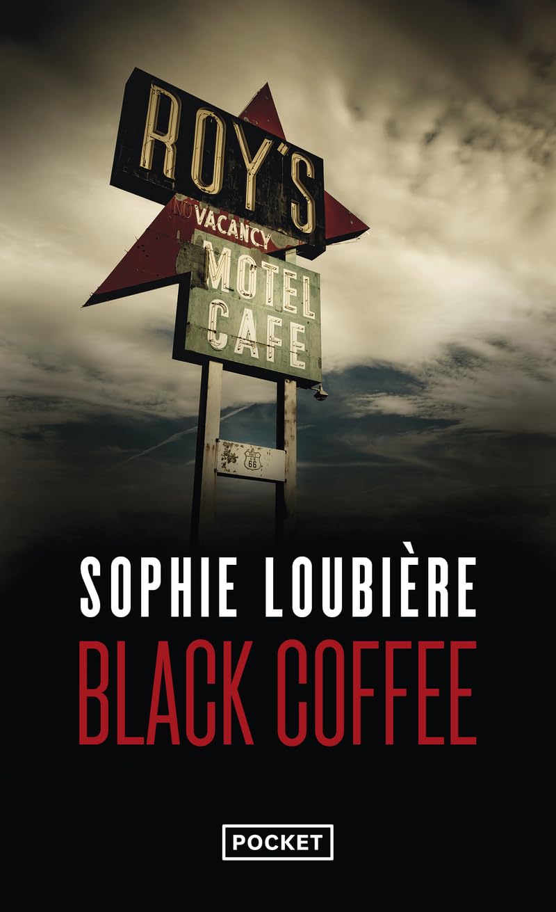 Sophie Loubière : Black coffee