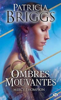 mercy thompson-ombres-mouvantes