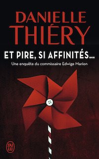 danielle thiery-et-pire-si-affinites