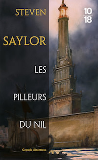 steven saylor-les-mysteres-de-rome-les-pilleurs-du-nil