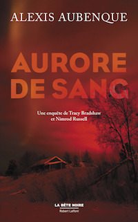 alexis aubenque-aurore-de-sang
