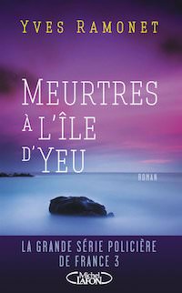 yves ramonet-meurtres-a-ile-yeu