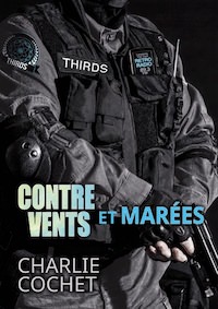 Charlie COCHET - Thirds - 01 - Contre vents et marees