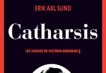 Erik Axl SUND : Les visages de Victoria Bergman - 3 - Catharsis