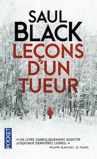 Saul BLACK - Leçon un tueur