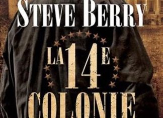 Steve BERRY - Série Cotton Malone – La 14e colonie