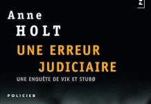 Anne HOLT - Une erreur Judiciaire -