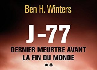 Ben H. WINTERS - Dernier meurtre avant la fin du monde - Tome 2 - J77 -