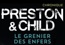 Douglas PRESTON et Lincoln CHILD - Cycle Pendergast - Le grenier des enfers