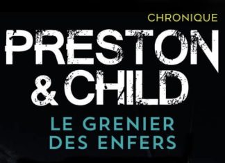 Douglas PRESTON et Lincoln CHILD - Cycle Pendergast - Le grenier des enfers