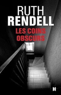 Ruth RENDELL - Les coins obscurs