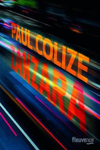 Paul colize - Zanzara