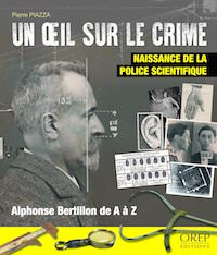 Pierre PIAZZA - Un oeil sur le crime