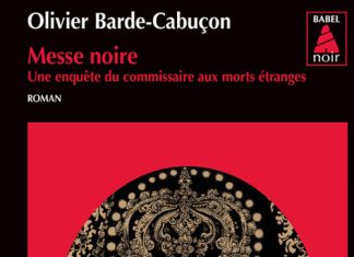 Olivier BARDE-CABUCON - Commissaire aux morts etranges - 02 - Messe noire