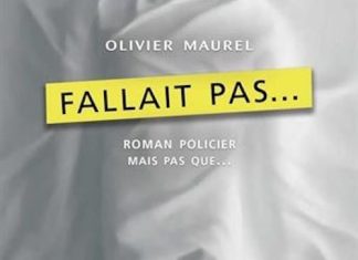 Olivier MAUREL - Fallait pas