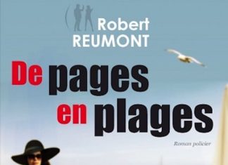 Robert REUMONT - De pages en plages
