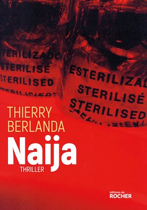 Thierry BERLANDA - Naija
