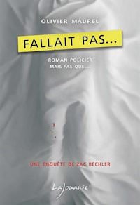 Olivier MAUREL - Fallait pas