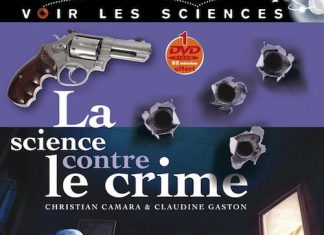 Christian CAMARA et Claudine GASTON - La science contre le crime