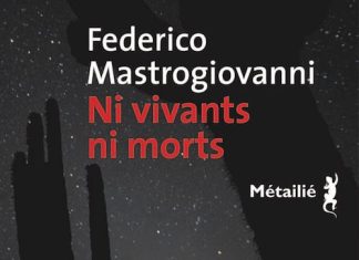 Federico MASTROGIOVANNI - Ni vivants ni morts