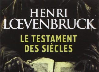Henri LOEVENBRUCK - Le testament des siecles