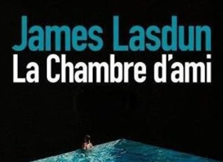 James LASDUN - La chambre d ami