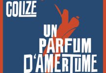 Paul COLIZE - Un parfum d amertume