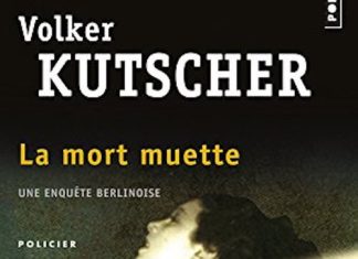 Volker KUTSCHER - Une enquete Berlinoise - 02 - La mort muette