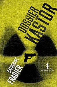 Catherine FRADIER - Dossier KASTOR