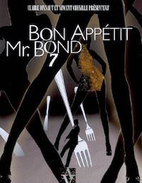 Claire DIXSAUT et Vincent CHENILLE - Bon appetit Mr Bond