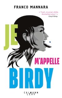 Franco MANNARA - Je appelle Birdy