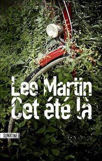 Lee MARTIN - Cet ete-la