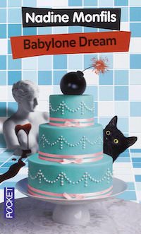 Nadine MONFILS - Babylone dream