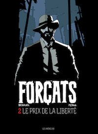 Patrice PERNA et Fabien BEDOUEL - Forcats - tome 2