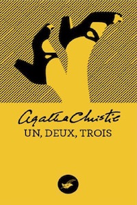 Agatha CHRISTIE - Hercule Poirot - Un deux trois