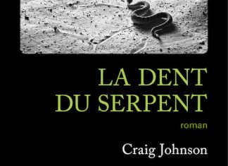Craig JOHNSON - La dent du serpent