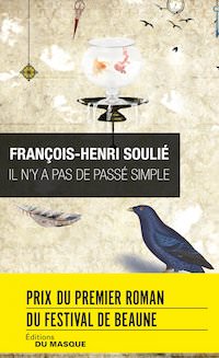 Francois-Henri SOULIE - Une aventure de Skander Corsaro - 01 - Il n y a pas de passe simple