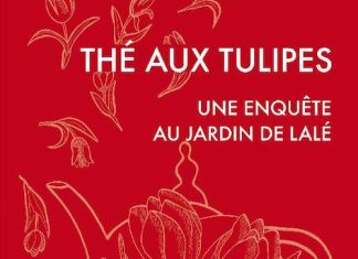 Marie-Therese ALLAIN - The aux tulipes - Une enquete au jardin de Lale